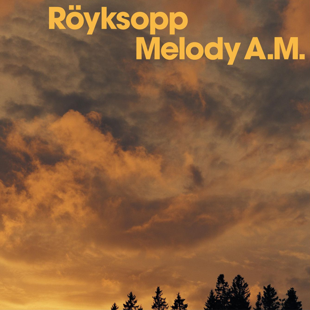 Röyksopp - Melody AM (2LP Numered)
