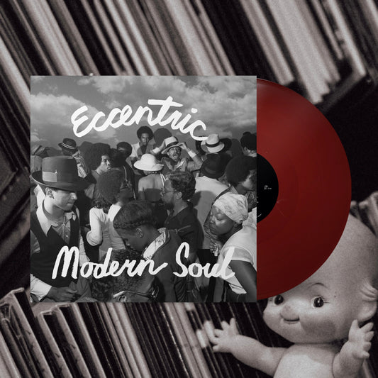 Eccentric Modern Soul (Maroon Colored)