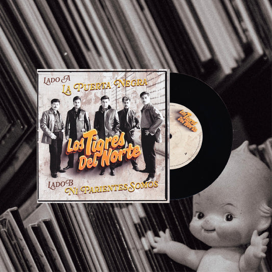Los Tigres Del Norte - La Puerta Negra / Ni Parientes Somos (7 Pulgadas)