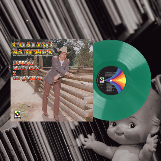 Chalino Sanchez - Corridos de Félix y Quintero (Green Vinyl VMP)