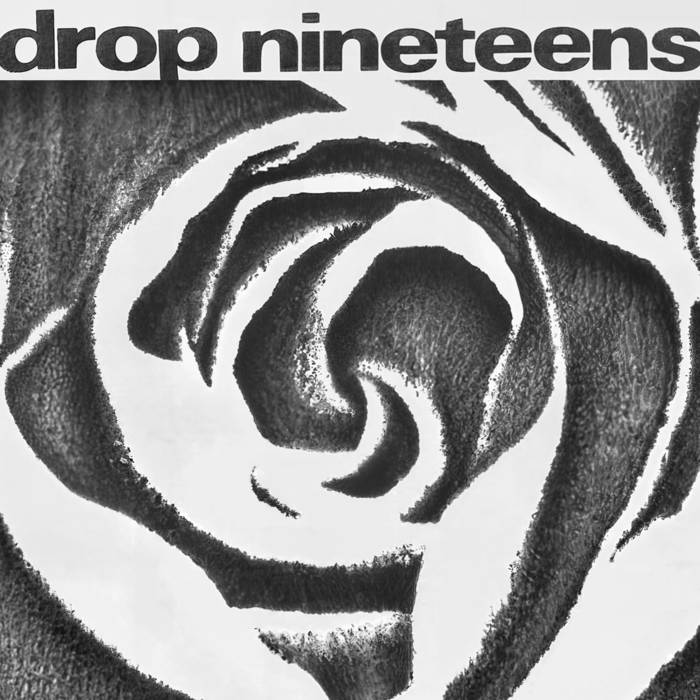 Drop Nineteens - 1991 (White Vinyl)