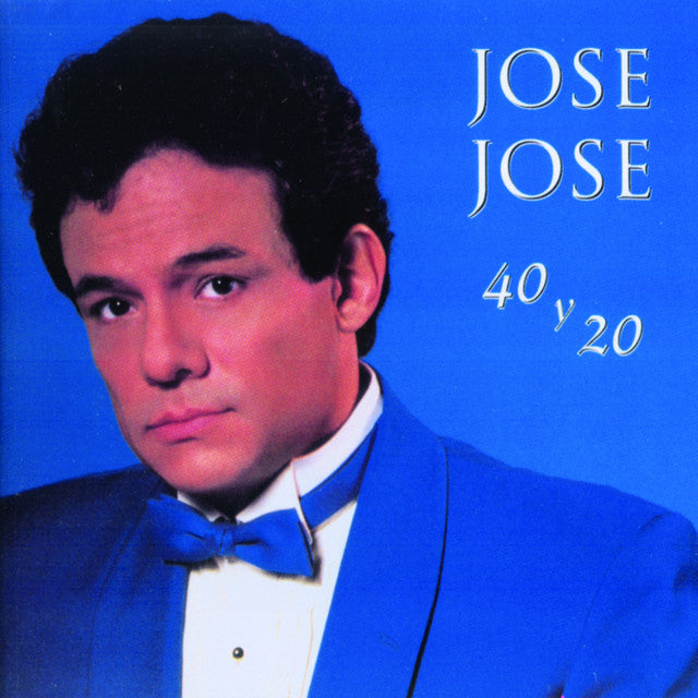 Jose Jose - 40 Y 20 (Vinyl Azul)