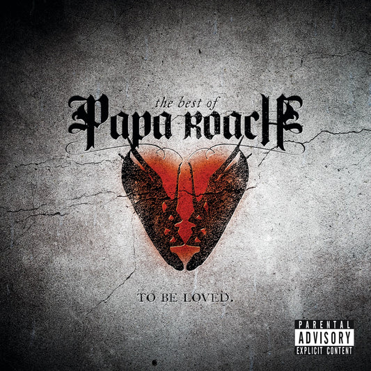 Papa Roach - To Be Loved (The Best Of)