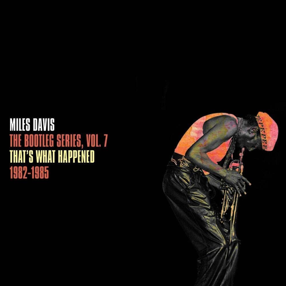 Miles Davis - The Bootleg Series Vol.7 Thats What Happened 1982-1985 (2LP White RSD)