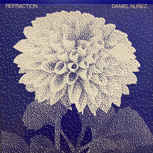 Daniel Nuñez - Refraction (White Colored Vinyl)