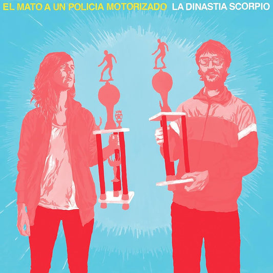 El Mato A Un Policia Motorizado - La Dinastia Scorpio (Blue Vinyl)