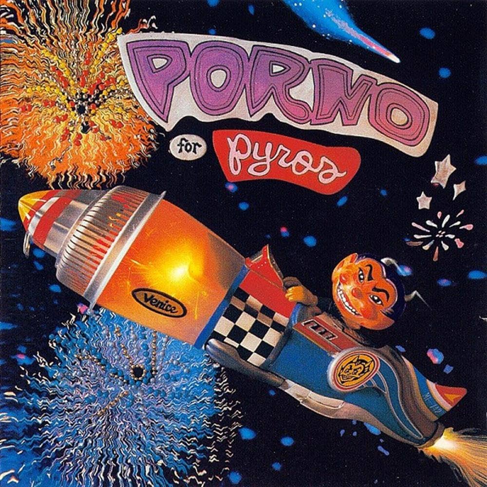 Porno For Pyros - Porno For Pyros (Rocktober 180g Vinyl Black)
