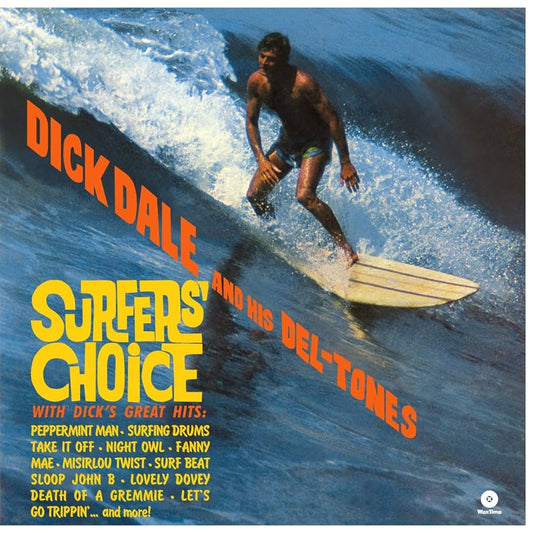 Dick Dale And His Del-Tones - Surfers´Choice (180G Audiophile Pressing)
