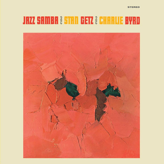 Stan Getz / Charlie Byrd - Jazz Samba