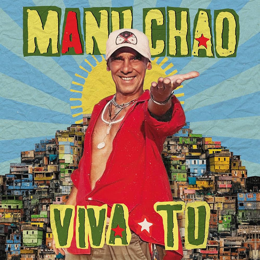 Manu Chao - Viva Tu (Black Vinyl)