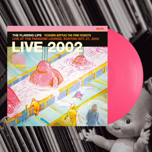 The Flaming Lips - Yoshimi Battles The Pink Robots (Live at the Paradise Lounge, Boston Oct. 27, 2002)