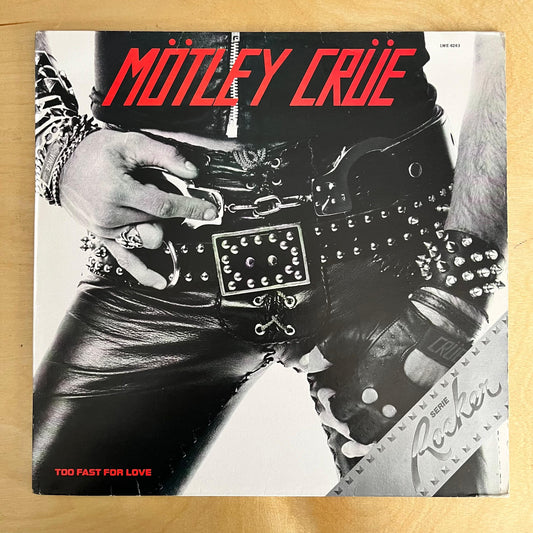 Motley Crue - Too Fast For Love (1982 Mexico Serie Rock)