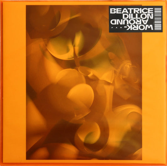 Beatrice Dillon - Work Around