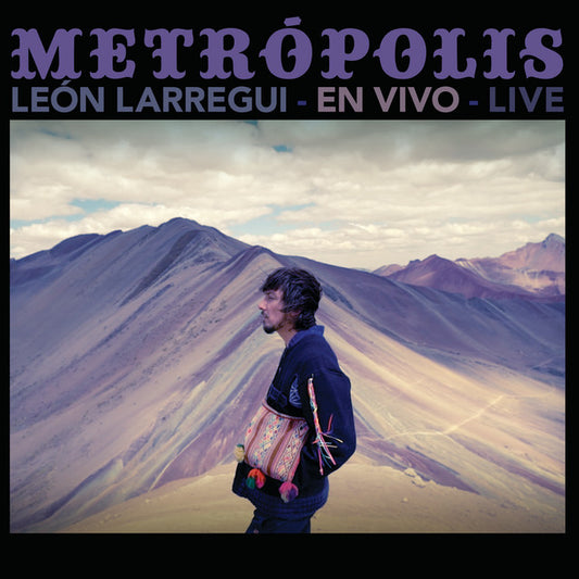 Leon Larregui - Metropolis (Live)