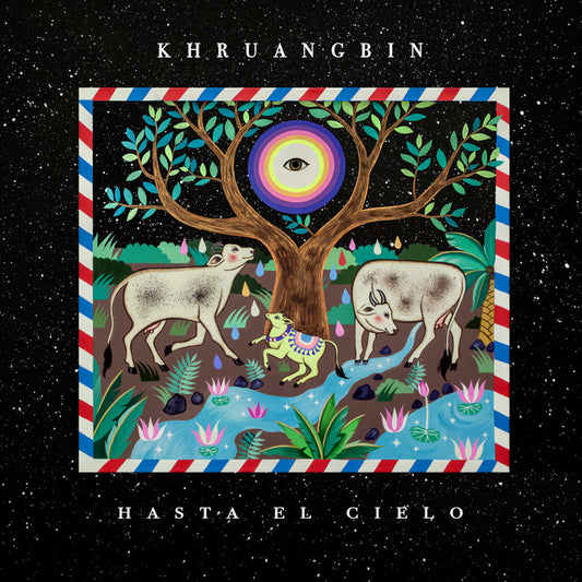 Khruangbin - Hasta El Cielo LP+7