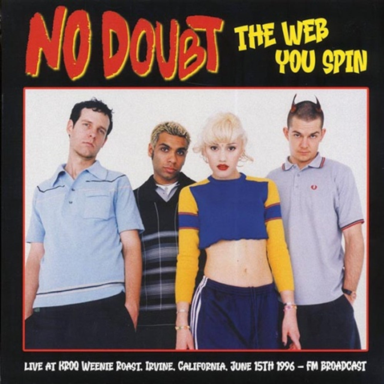 No Doubt - The Web You Spin (Colored Vinyl)