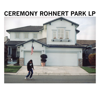 Ceremony - Rohnert Park (Pink Vinyl)