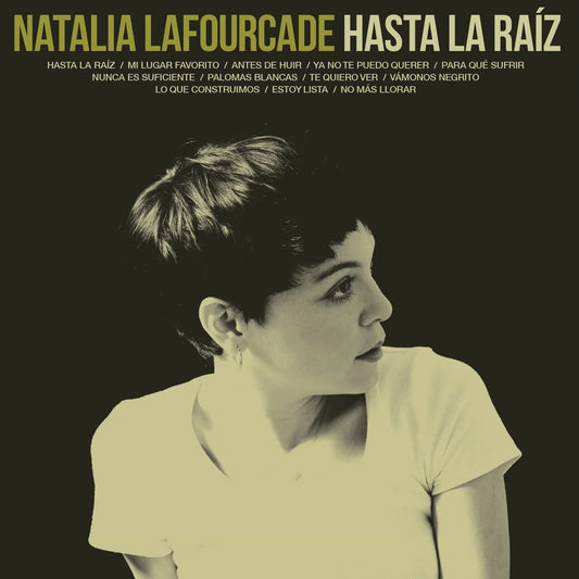 Natalia Lafourcade - Hasta La Raiz (Yellow Colored Vinyl)