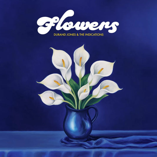 Durand Jones and The Indications - Flowers (Blue Iceberg Splash)