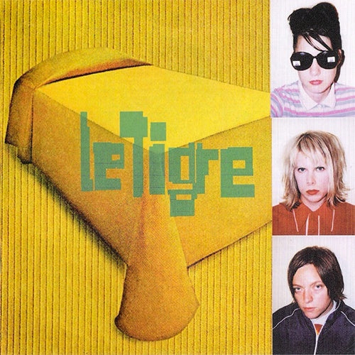 Le Tigre - Le Tigre (EU Import)