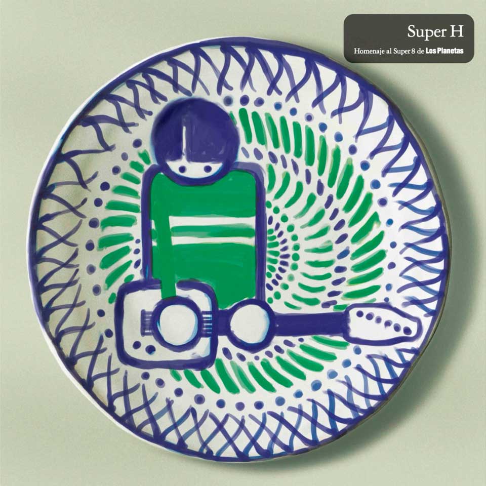 Los Planetas - Super H (Homenaje al Super 8)